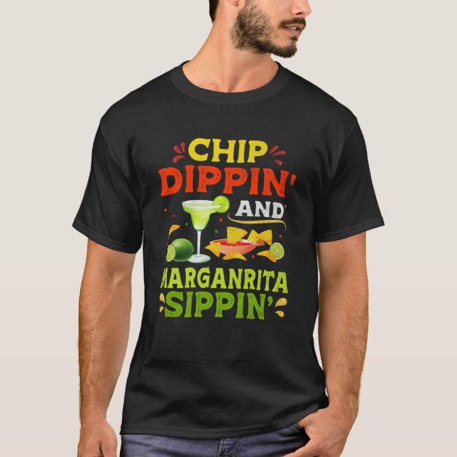 Camiseta Chip Dippin Margarita Sippin Cinco de Mayo Mexica (Frente)