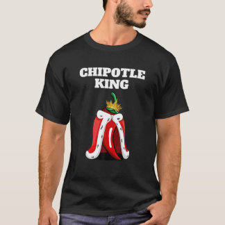 Camiseta Chipotle King | Mens Chipotle Lover | Chip mexican