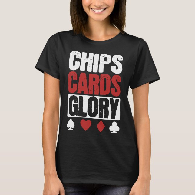 Camiseta Chips, Cartões, Pôquer Glória (Frente)