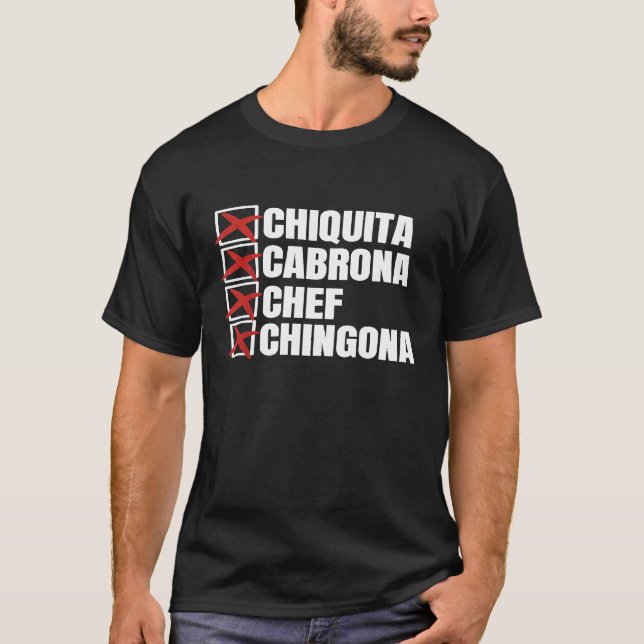 Camiseta Chiquita Cabrona Chef Chingona Girl mexicana (Frente)