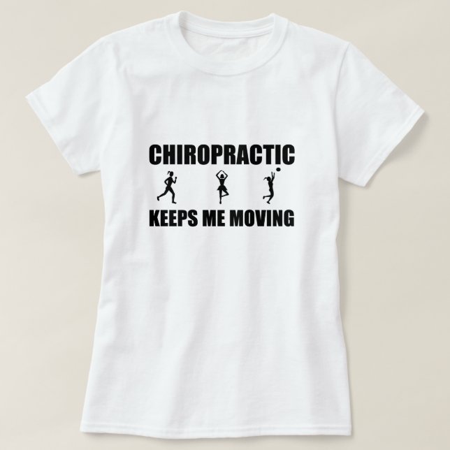Camiseta Chiro Me Mantém Em Movimento (W) (Frente do Design)