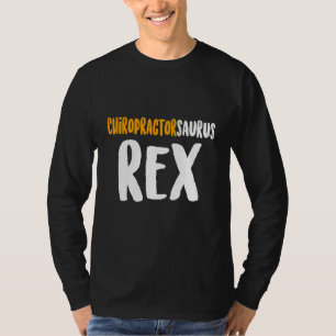 Camiseta Chiropracine Tratamento da coluna vertebral Chirop