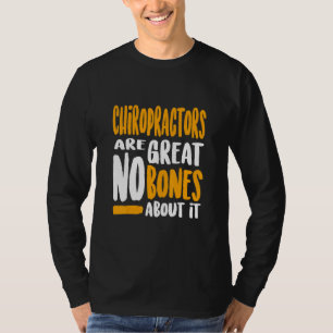 Camiseta Chiropracine Tratamento da coluna vertebral Chirop