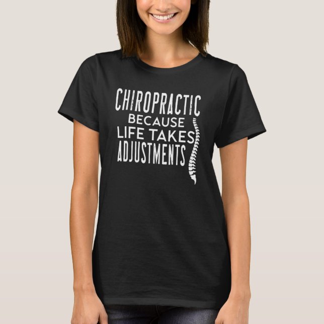 Camiseta Chiropracita cita Vida Quiroprática Leva Ajuste (Frente)