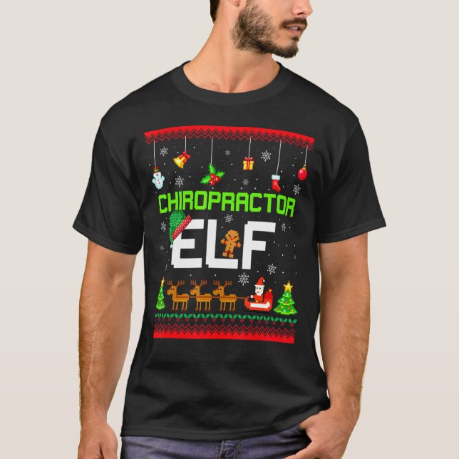 Camiseta Chiropractor Elf Funny Chiro Chiropractic Ugly Xma (Frente)