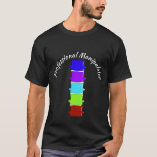 Camiseta Chiropractor Humor T-Shirt