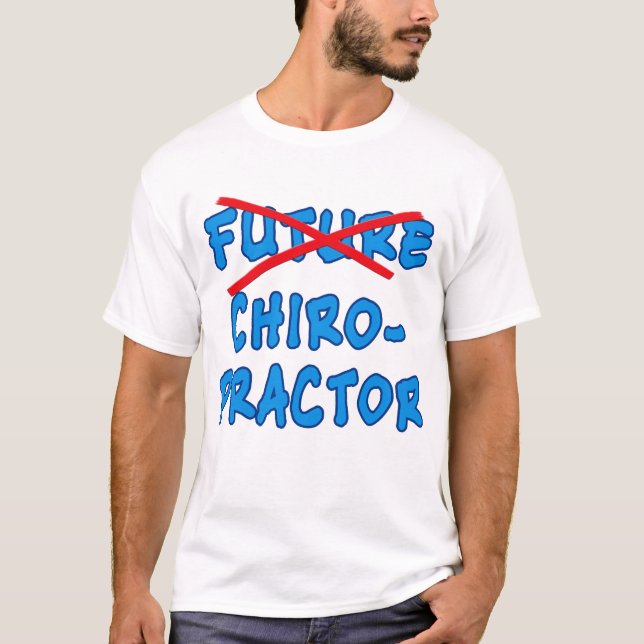 Camiseta CHIROPRACTOR já não futuro (Frente)