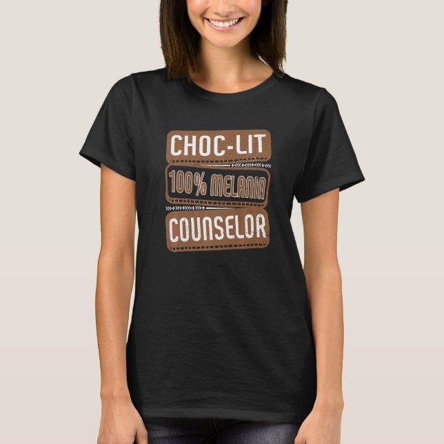 Camiseta Choc-lit 100 Melanin Counselor Proud Black History (Frente)