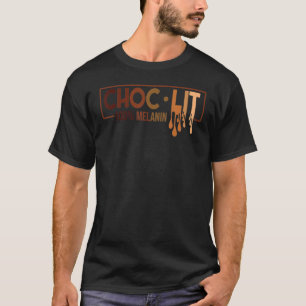 Camiseta Choclit 100 Melanin Black History Homem Negro Mulh