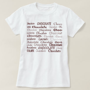 Camiseta Chocolate, chocolate, chocolate, chocolate, Cho…