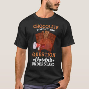 Camiseta Chocolates não faz perguntas com o gráfico de Comi