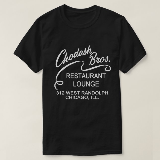 Camiseta Chodash Bros. Restaurante, Chicago, Illinois (Frente do Design)
