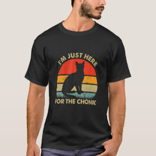 Camiseta Chonk Meme Cat. Estou Aqui Por Ele.