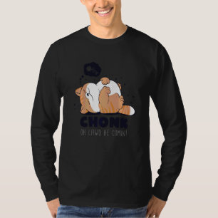 Camiseta Chonk Oh Lawal Ele Vem Com Um Memória De Gato De C
