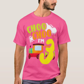 Camiseta Choo Choo Im 3 Cute Train Lover Railroad 3rd Birth