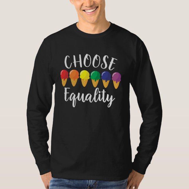 Camiseta Choose Equivalent LGBT Gay Pride Rainbow Ice (Frente)