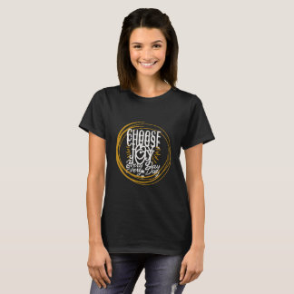 Camiseta choose joy every day tshirt