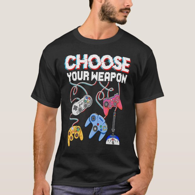 Camiseta Choose Your Weapon Video Game Gamer  Gaming (Frente)