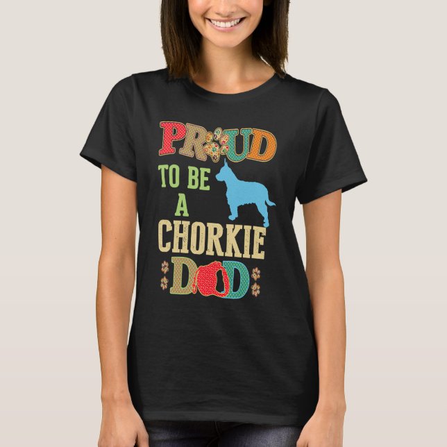 Camiseta Chorkie  for Chorkie Dog (Frente)