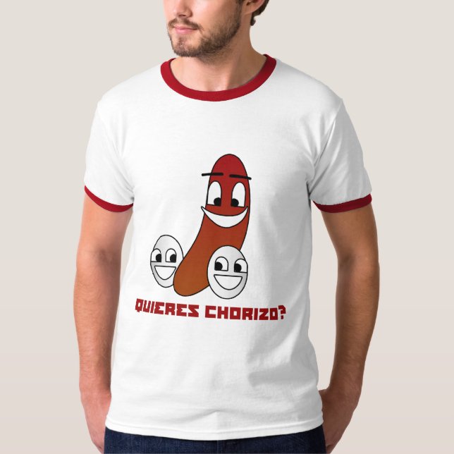 Camiseta Chouriço de Quieres? (Frente)