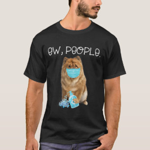Camiseta Chow Chow Ew Pessoas Dog Vestindo Uma Máscara
