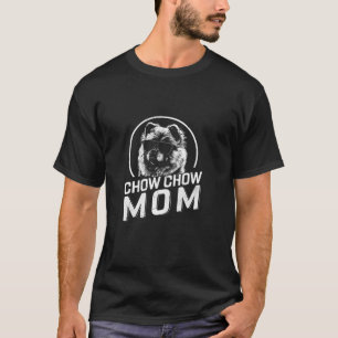 Camiseta Chow Chow Mãe Proprietária De Cachorros Oferece Mu