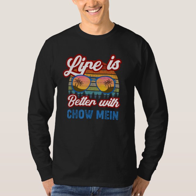 Camiseta Chow Mein Com Chow Mein Dizendo (Frente)