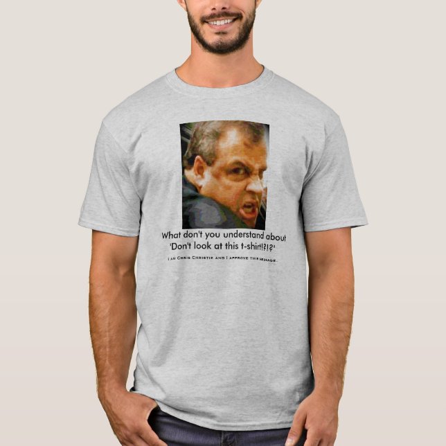 Camiseta Chris Christie - quem lookin de u?! (Frente)