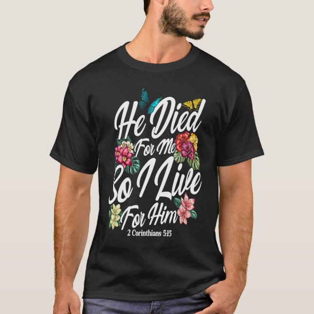 Camiseta Christian Bible Verse 2 Corinthians 515 Flower But (Frente)