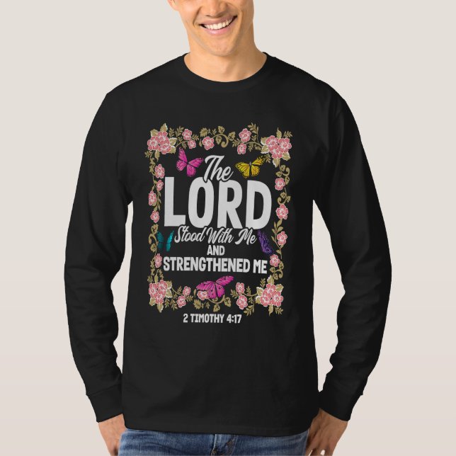 Camiseta Christian Bible Verse 2 Timothy 417 Flower Butterf (Frente)
