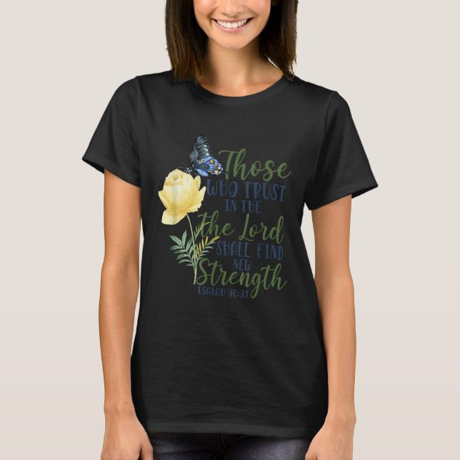 Camiseta Christian Bible Verse Butterfly Rose Flower Isaiah (Frente)