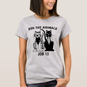 Camiseta Christian Cat T-Shirts, PERGUNTE AOS ANIMAIS