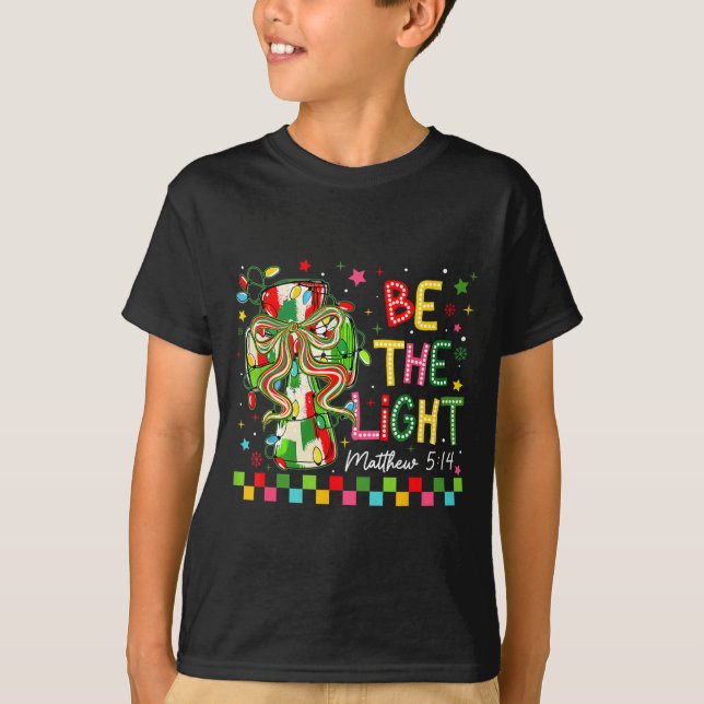 Camiseta Christian Christmas Be The Light Coquette Bow Cros (Frente)