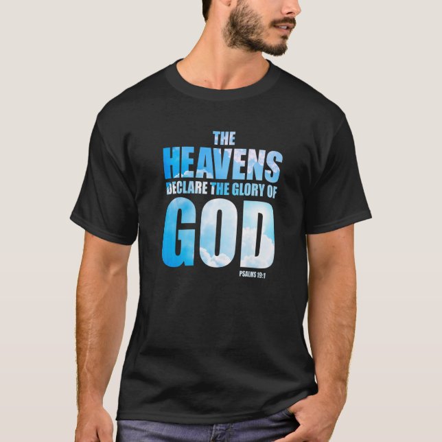 Camiseta Christian Creation Psalm 191 u2013 Heavens Declare (Frente)