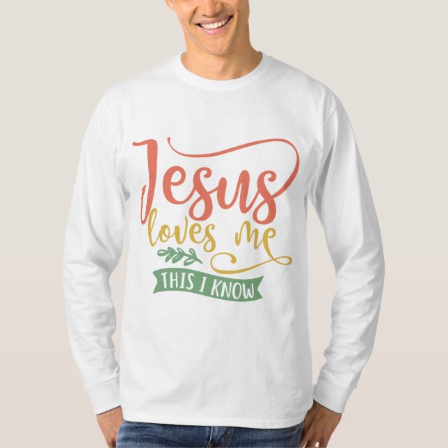Camiseta Christian Design Jesus Me Ama. Isso Eu Sei (Frente)