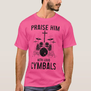 Camiseta Christian Drummer O Elogia Com Bons Cymbals S