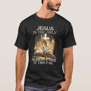 Camiseta Christian Ele É A Única Razão Que Eu Fiz Este F