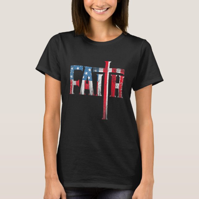 Camiseta Christian Faith & Cross  USA Flag American 4th Of (Frente)