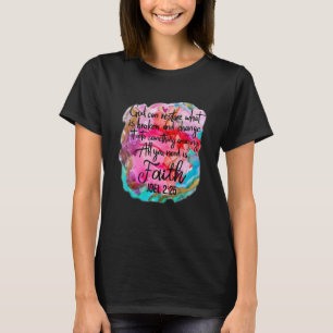 Camiseta Christian Faith Deus Pode Restaurar O Que É Dica Q