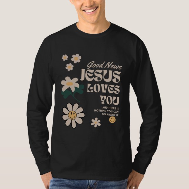Camiseta Christian Faith Jesus Loves You Nothing You Can Do (Frente)