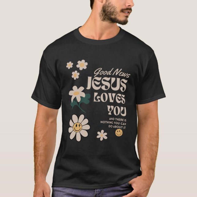 Camiseta Christian Faith Jesus Loves You Nothing You Can Do (Frente)