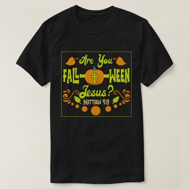 Camiseta Christian Fall Halloween Art Men Foll-o-between (Frente do Design)