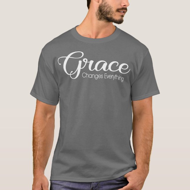 Camiseta Christian Grace Muda Tudo O Cristianismo (Frente)