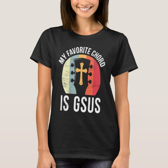 Camiseta Christian Guitar Player Jesus My Favorite Chord Gu (Frente)
