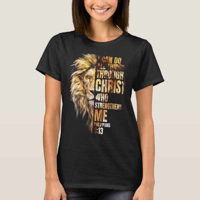 Camiseta Christian I Can Do All Things Through Christ Lion  (Frente)