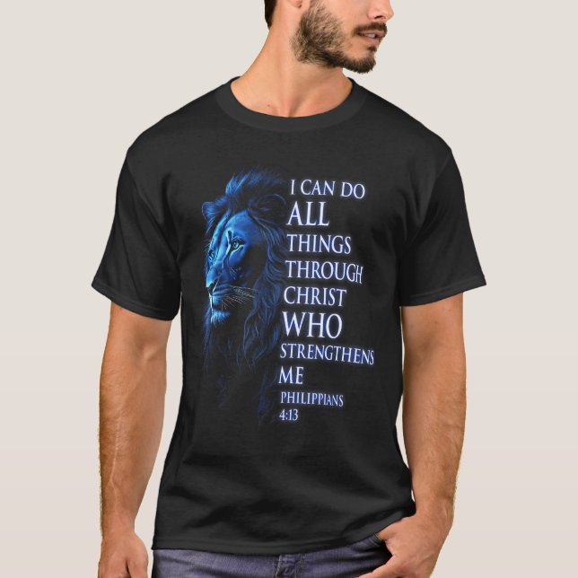 Camiseta Christian I Can Do All Things Through Christ Lion  (Frente)