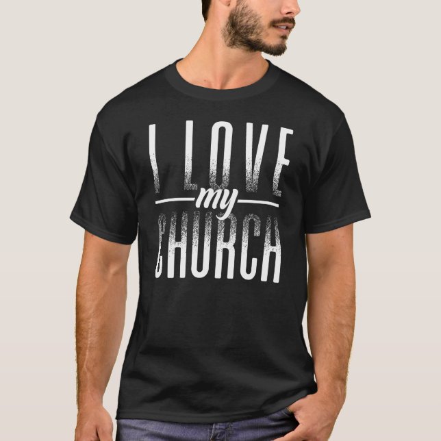 Camiseta Christian I Love My Church (Frente)