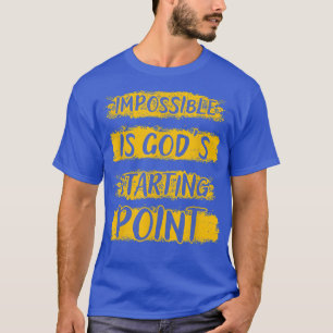 Camiseta Christian Impossível é o ponto de partida de Deus