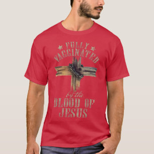 Camiseta Christian Jesus Lover Fully Vaccinated By The Bloo