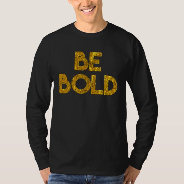 Camiseta Christian Message Be Bold Inspire Encourage People (Frente)